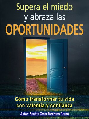 cover image of Supera el miedo y abraza las oportunidades